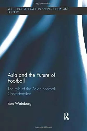 Asia and the Future of Football