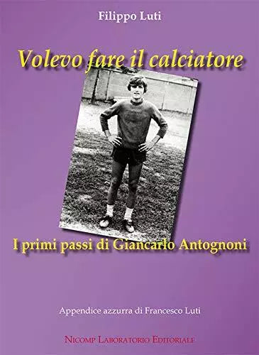 Volevo fare il calciatore