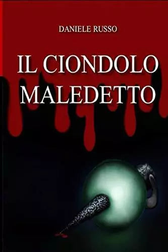 IL CIONDOLO MALEDETTO
