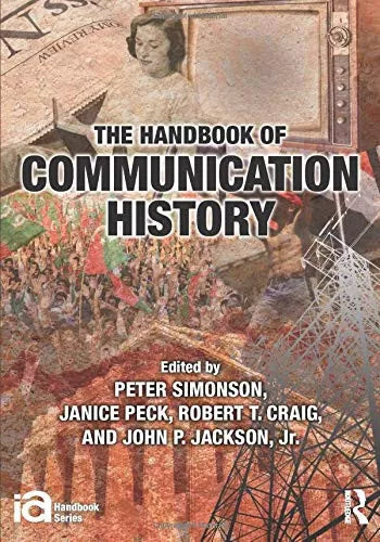 The Handbook of Communication History