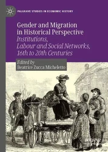Gender and Migration in Historical Perspective