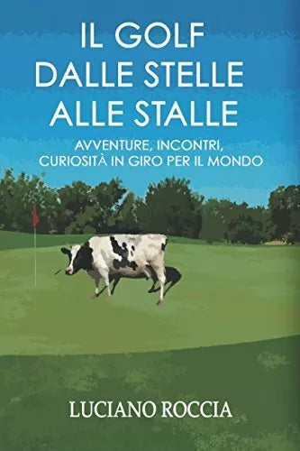 Il Golf dalle stelle alle stalle