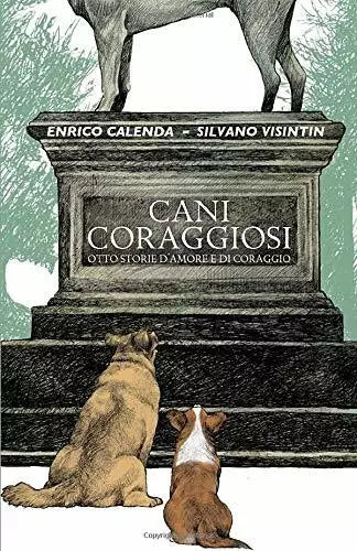 Cani Coraggiosi