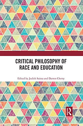 Critical Philosophy Of Race And Education