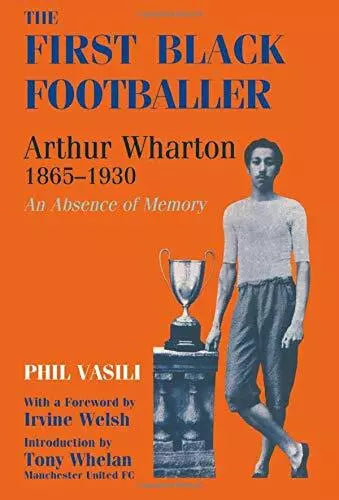 The First Black Footballer