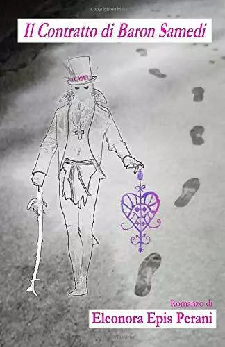 Il Contratto di Baron Samedi di Eleonora Epis Perani, 2020, Indipendently Publ