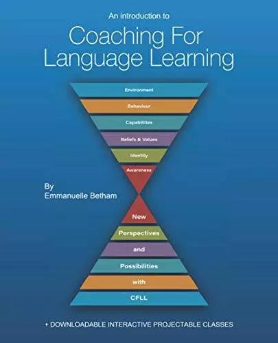 An introduction to Coaching For Language Learning di Emmanuelle Betham 2018