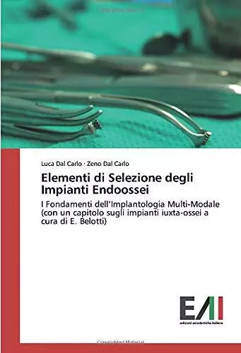 Elementi di Selezione degli Impianti Endoossei