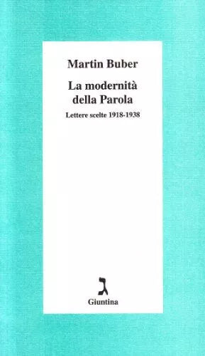 La modernit della parola di Martin Buber