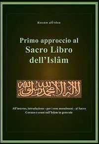 Primo approccio al sacro libro dell’Islam, Rassam Alurdun, 2012, Youcanprint