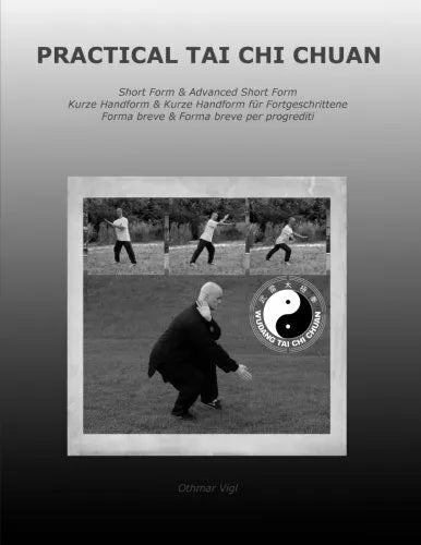 Practical Tai Chi Chuan