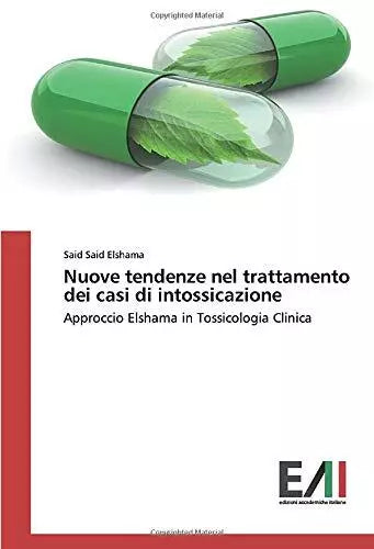Nuove tendenze nel trattamento dei casi di intossicazione