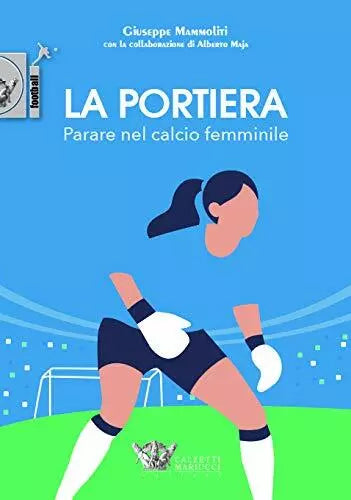 La portiera Parare nel calcio femminile