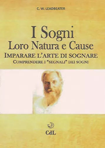 I sogni Loro natura e cause