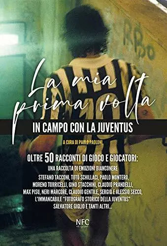 La mia prima volta In campo con la Juventus