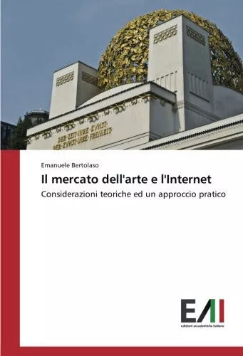 Il mercato dell arte e l Internet