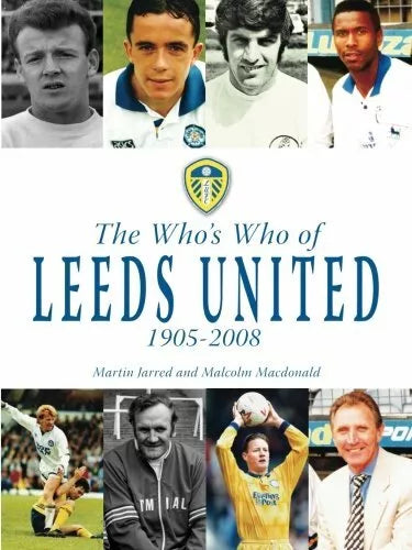 The Who s Who of Leeds United 1905