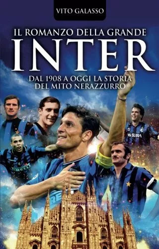 Il romanzo della grande Inter