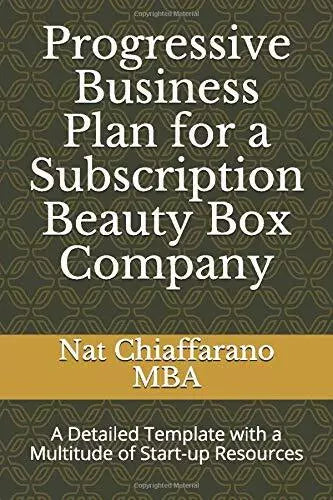 Progressive Business Plan for a Subscription Beauty Box Company A Detailed Templ