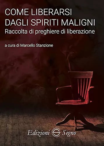 Come liberarsi dagli spiriti maligni