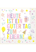16 Napkins 'Heute Ist Ein Guter Tag Zum Feiern'