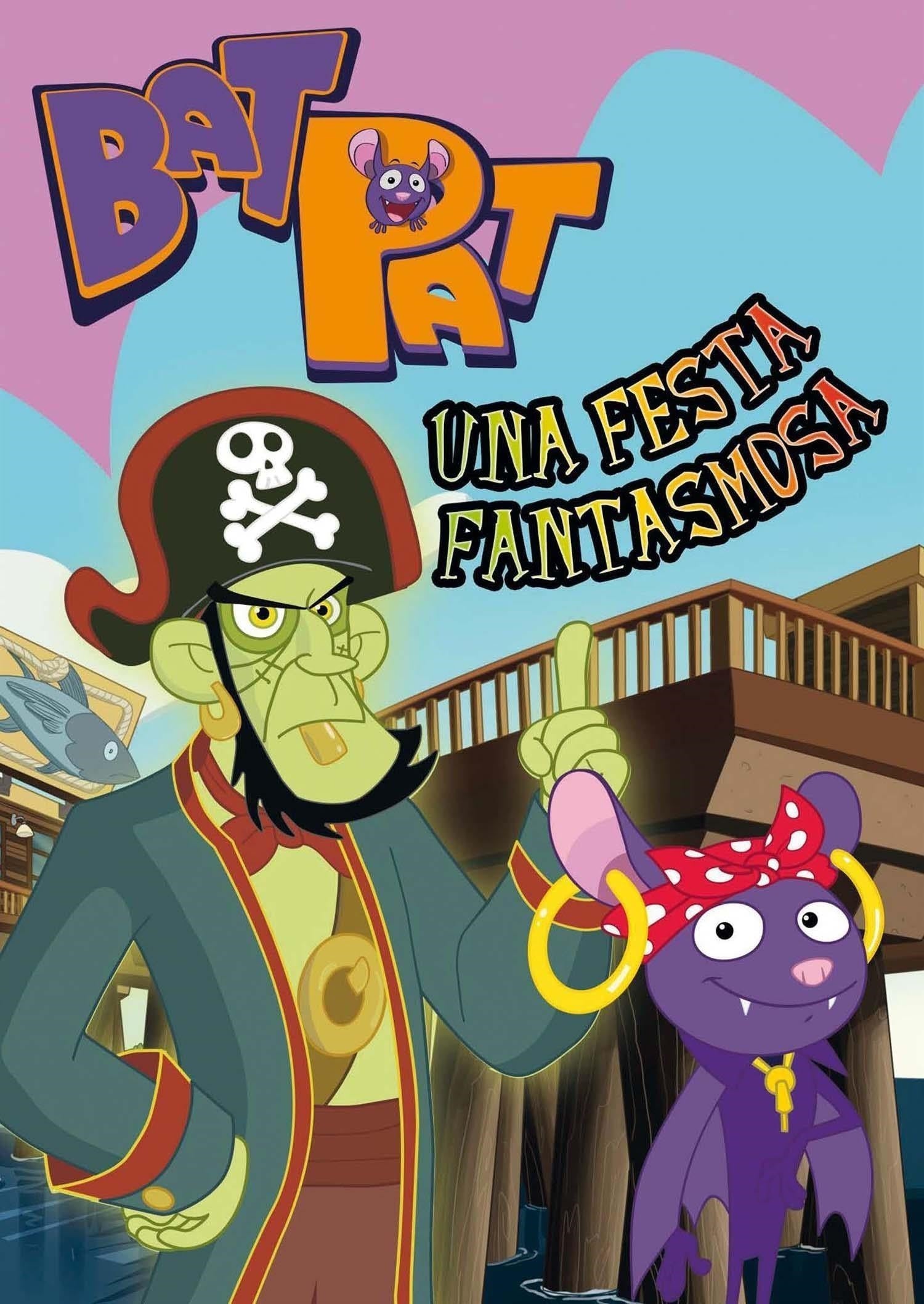 Bat Pat - Una Festa Fantasmosa