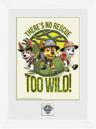 Paw Patrol: No Rescue Too Wild (Stampa In Cornice 30x40cm)