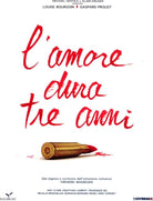 Amore Dura Tre Anni (L')