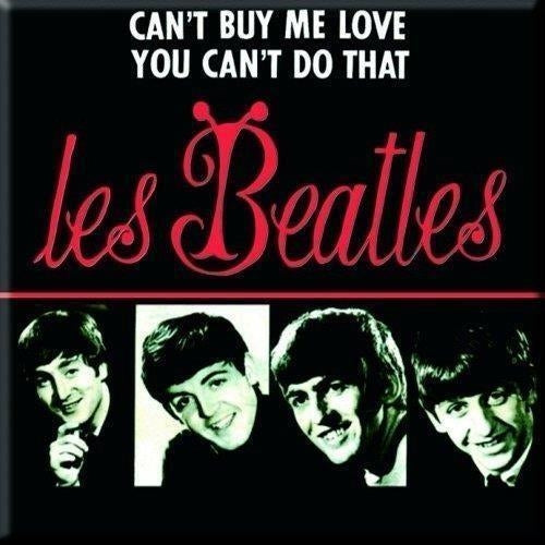 Beatles (The): CanT Buy Me Love / You CanT Do That French Release (Magnete)