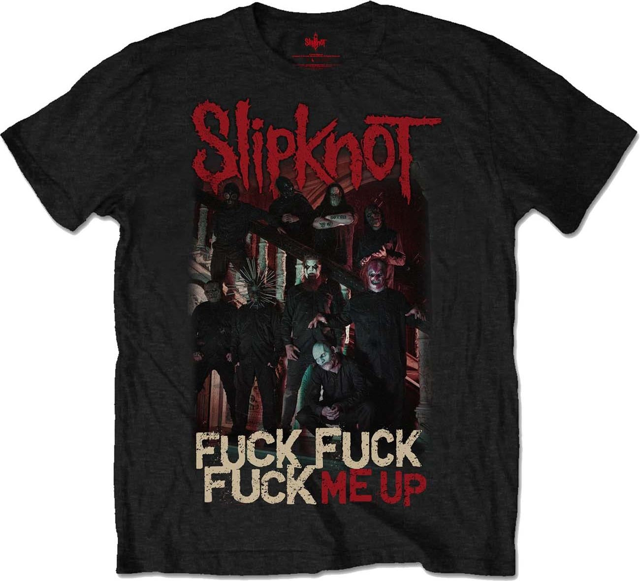 Slipknot: Fuck Me Up (T-Shirt Unisex Tg. XL)