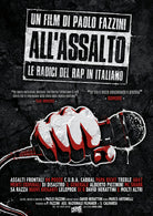 All'Assalto - Le Radici Del Rap In Italiano