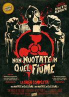 Non Nuotate In Quel Fiume 1 + 2 Box (2 Dvd) (Ed. Limitata E Numerata)