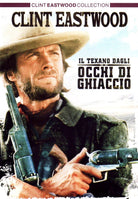 Texano Dagli Occhi Di Ghiaccio (Il)
