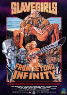 Slave Girls From Beyond Infinity