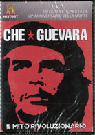 Che Guevara - Il Mito Rivoluzionario