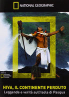 Hiva, Il Continente Perduto