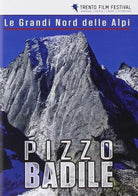 Grandi Nord Delle Alpi (Le) - Pizzo Badile