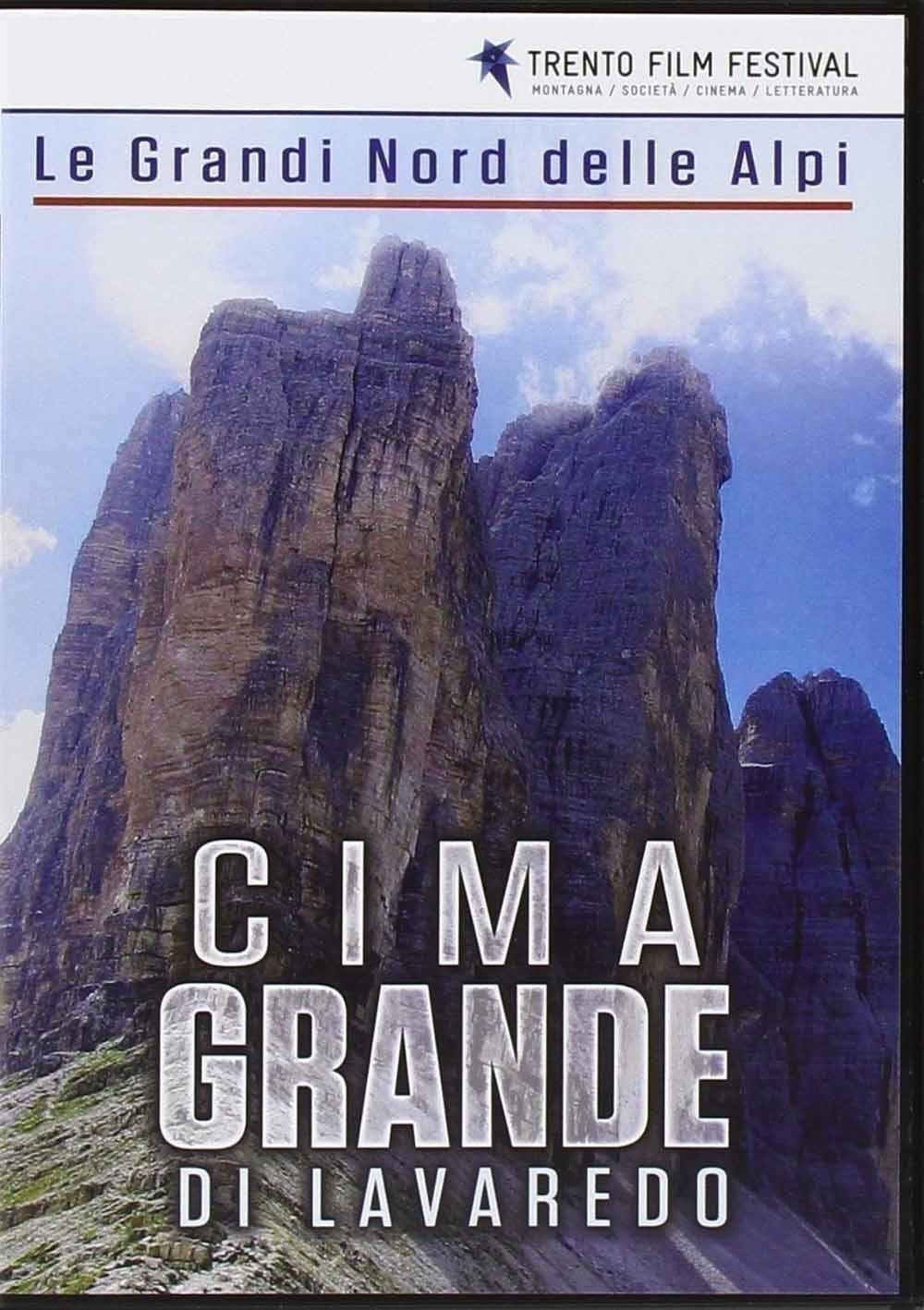 Grandi Nord Delle Alpi (Le) - Cima Grande