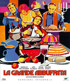 Grande Abbuffata (La)