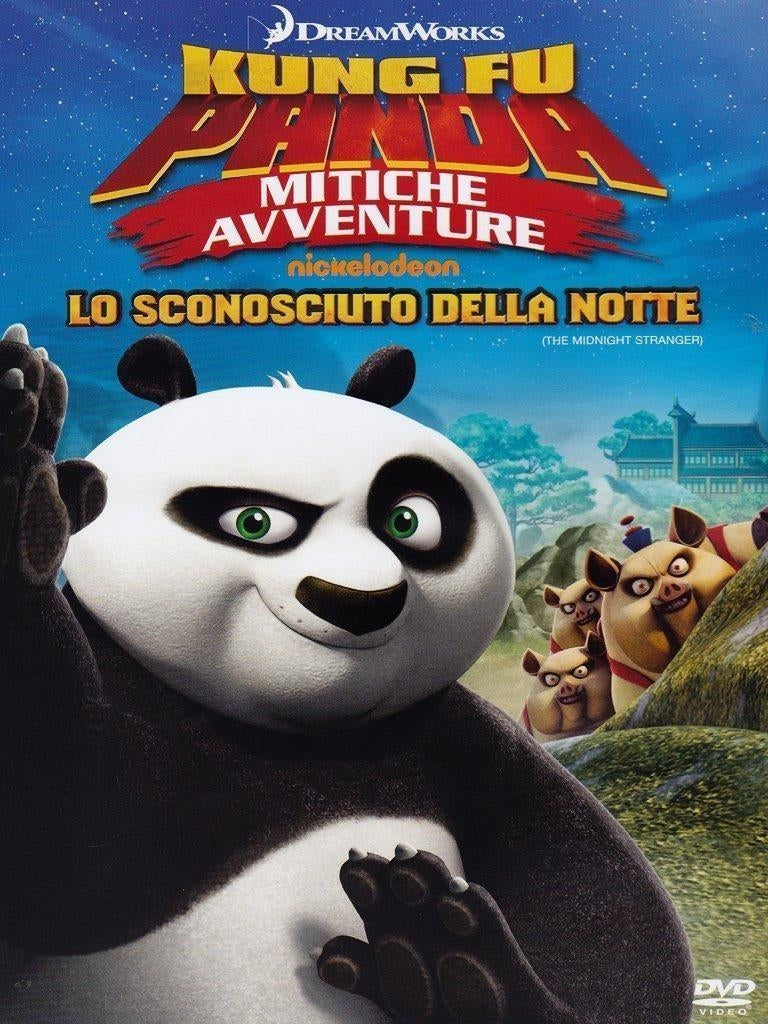 Kung Fu Panda - Mitiche Avventure - Lo Sconosciuto Della Notte