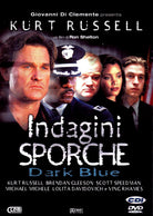 Indagini Sporche - Dark Blue