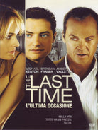 Last Time (The) - L'Ultima Occasione