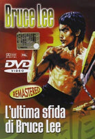 Ultima Sfida Di Bruce Lee (L')