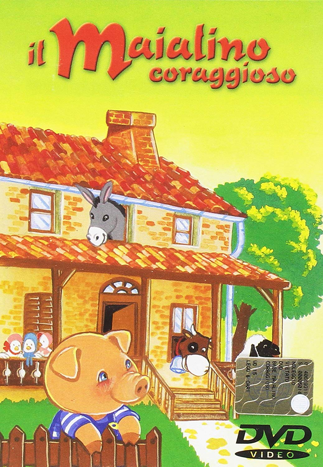 Maialino Coraggioso (Il)