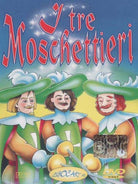 Tre Moschettieri (I)