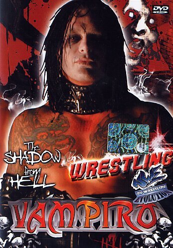 Wrestling #03 - Vampiro (The) Shadow From Hell