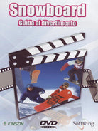 Snowboard - Guida Al Divertimento