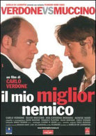 Mio Miglior Nemico (Il)