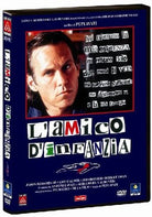 Amico D'Infanzia (L')