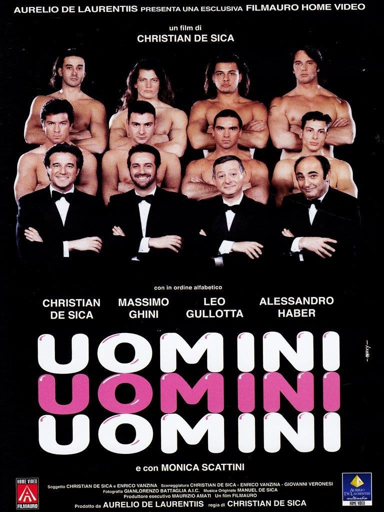 Uomini Uomini Uomini